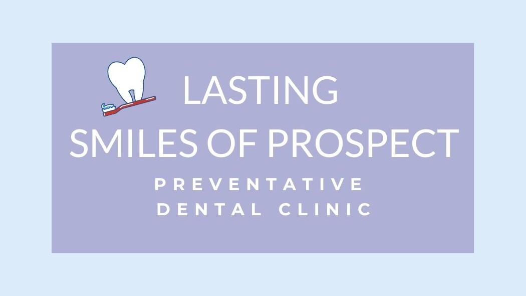 Lasting Smiles of Prospect Preventative Dental Clinic